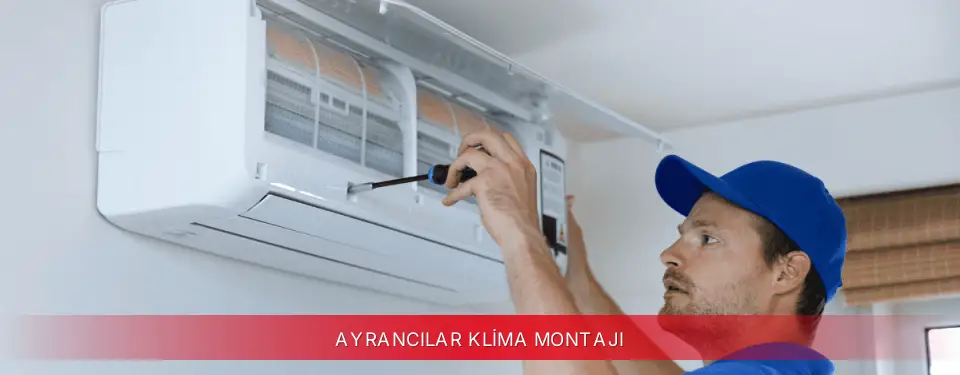 Ayrancılar İlçemi Fujitsu Klima Montajı